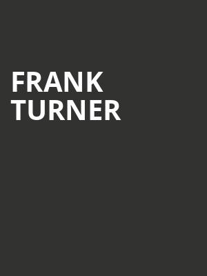 Frank Turner, Rams Head Live, Baltimore