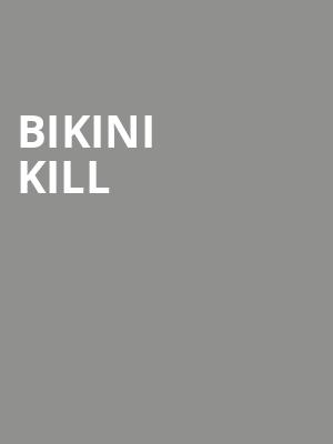 Bikini Kill, Baltimore Soundstage, Baltimore