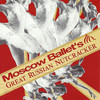 Moscow Ballet: The Great Russian Nutcracker at Hippodrome Theatre Moscow Ballet: The Great Russian Nutcracker at Hippodrome Theatre