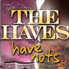 Tyler Perry's The Haves and The Have Nots at Lyric Opera House