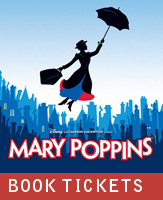 Buy tickets for Mary Poppins at Hippodrome Theatre