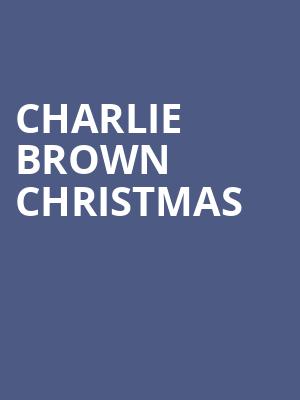 Charlie Brown Christmas, Modell Performing Arts Center at the Lyric, Baltimore