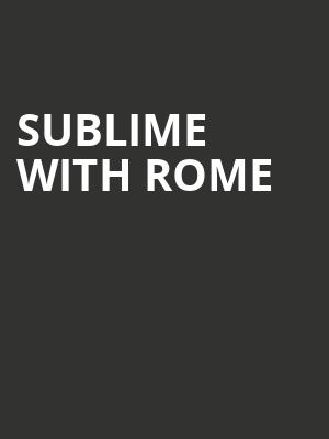 Sublime with Rome Poster