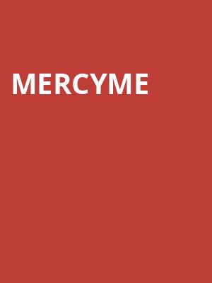MercyMe Poster