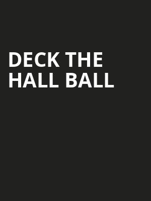 Deck The Hall Ball, Chesapeake Employers Insurance Arena, Baltimore