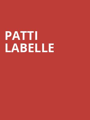 Patti Labelle, The Hall at Live Casino and Hotel, Baltimore