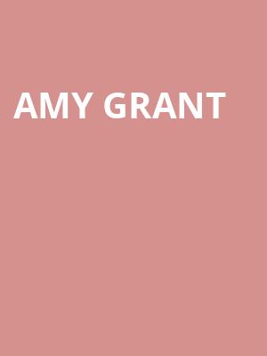 Amy Grant, Hippodrome Theatre, Baltimore