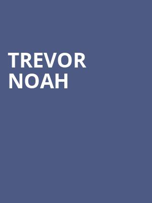 Trevor Noah, Hippodrome Theatre, Baltimore