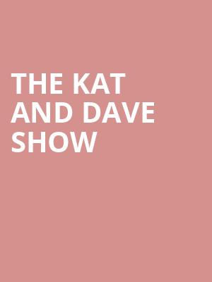 The Kat and Dave Show, Meyerhoff Symphony Hall, Baltimore