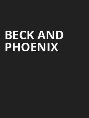 Beck and Phoenix, Merriweather Post Pavillion, Baltimore