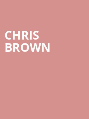 Chris Brown, CFG Bank Arena, Baltimore