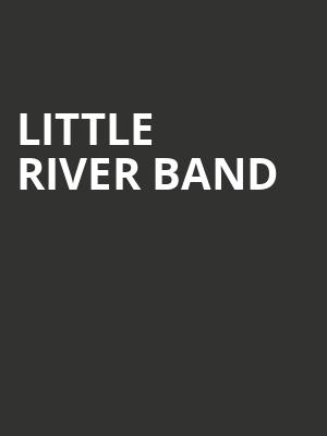 Little River Band, Maryland Hall For The Creative Arts, Baltimore