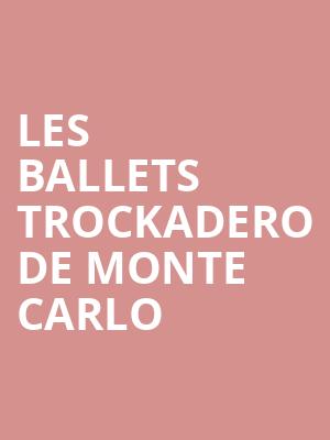 Les Ballets Trockadero De Monte Carlo, Majestic Theatre, Baltimore