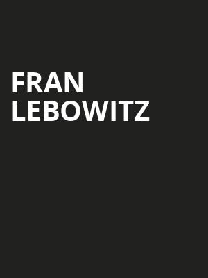 Fran Lebowitz, Meyerhoff Symphony Hall, Baltimore
