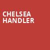 Chelsea Handler, Modell Performing Arts Center at the Lyric, Baltimore