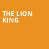 The Lion King, Hippodrome Theatre, Baltimore