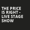 The Price Is Right Live Stage Show, Modell Performing Arts Center at the Lyric, Baltimore