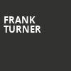 Frank Turner, Rams Head Live, Baltimore