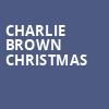 Charlie Brown Christmas, Modell Performing Arts Center at the Lyric, Baltimore