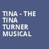 Tina The Tina Turner Musical, Hippodrome Theatre, Baltimore