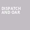Dispatch and OAR, Merriweather Post Pavillion, Baltimore