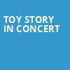 Toy Story in Concert, Meyerhoff Symphony Hall, Baltimore