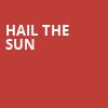 Hail The Sun, Baltimore Soundstage, Baltimore