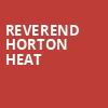 Reverend Horton Heat, Baltimore Soundstage, Baltimore